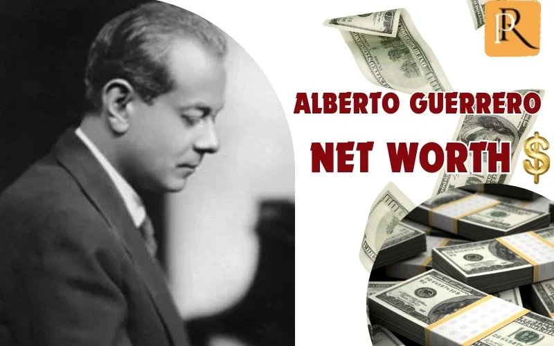 What is Alberto Guerrero's net worth in 2024