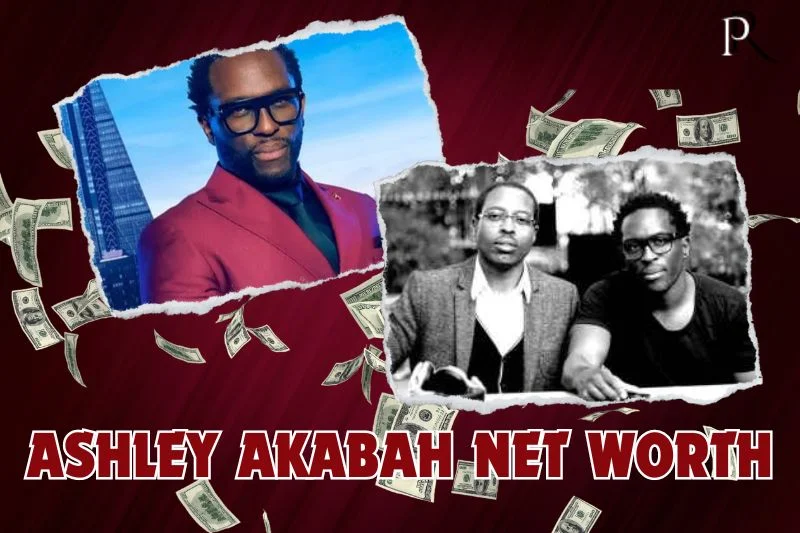What is Ashley Akabah's net worth in 2024 