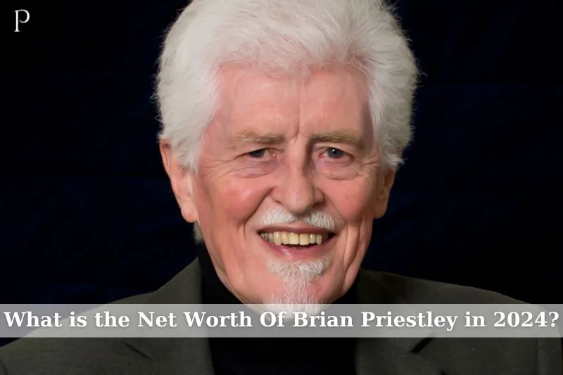 What is Brian Priestley's net worth in 2024