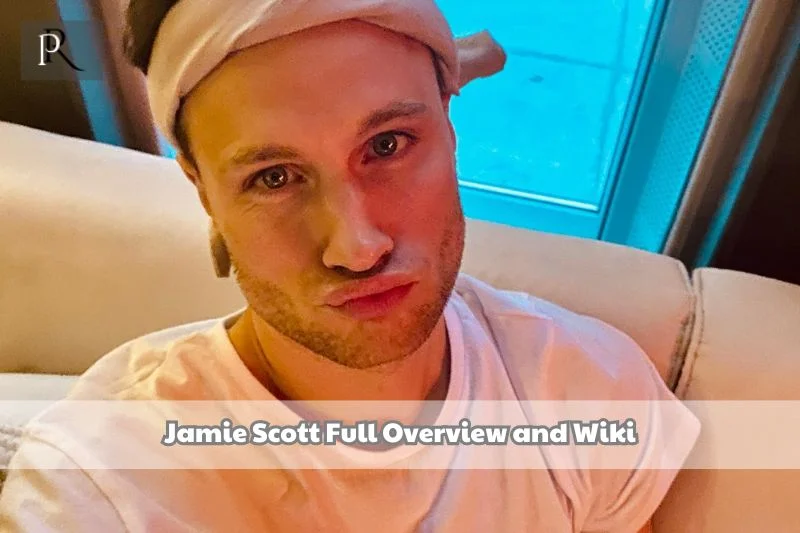 Jamie Scott Full Overview and Wiki