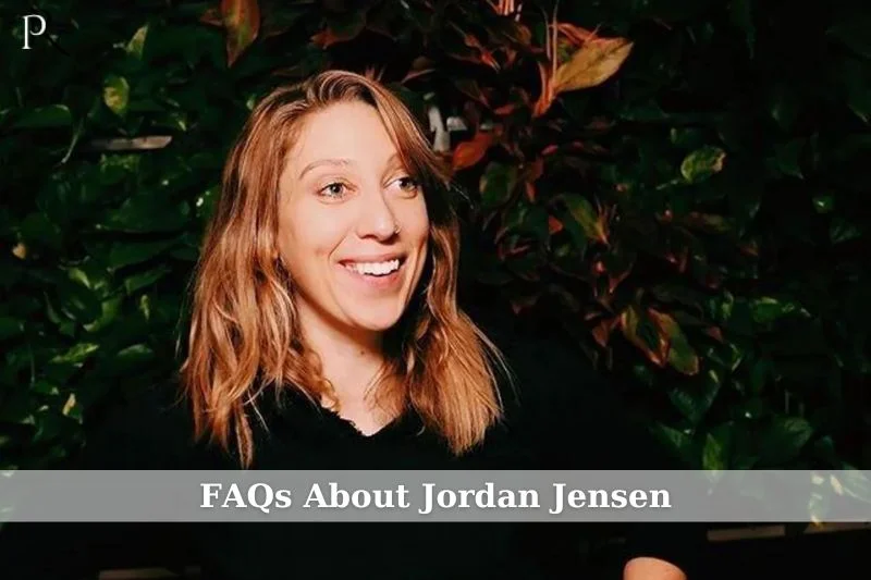 Frequently asked questions about Jordan Jensen