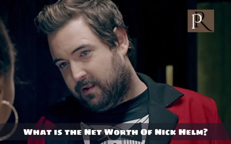What is Nick Helm's net worth in 2024