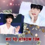 What is Jin's Net Worth in 2024: Salary, Income and Financial Information
