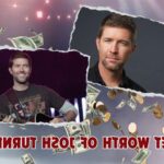 What is Josh Turner's Net Worth in 2024: Wealth, Income and Financial Information