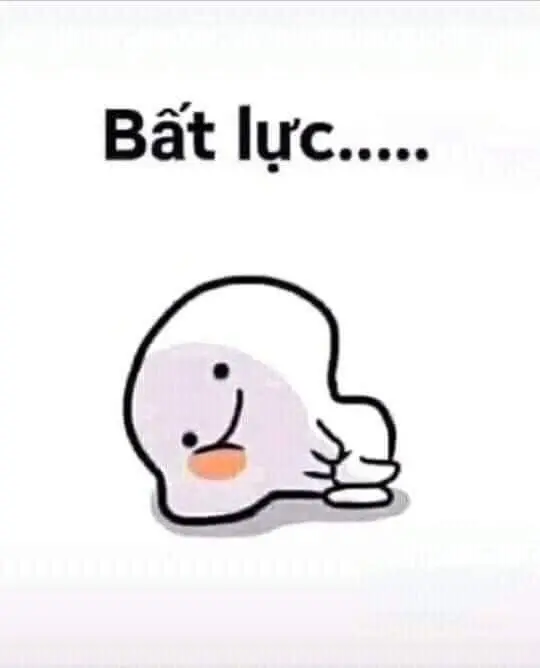 Meme bất lực hài hước hài hước và cực kỳ dễ thương