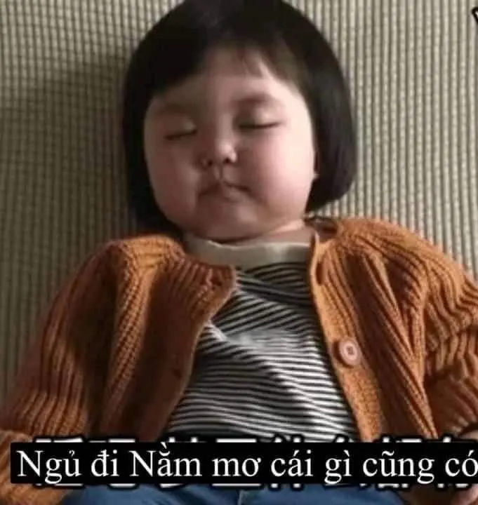 Meme baby ngủ thật đáng yêu