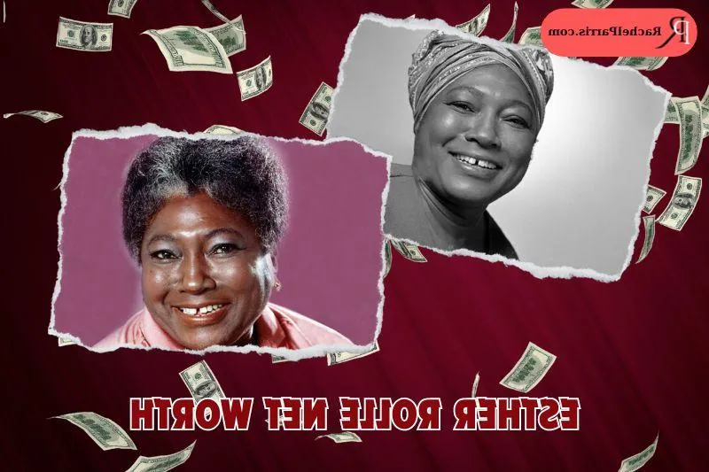 Esther Rolle Net Worth 2024: Insights On Her Television Career