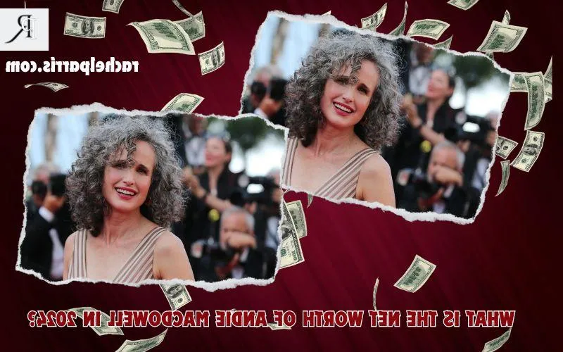 Andie MacDowell Net Worth 2024: Overview of income sources, real estate and finances
