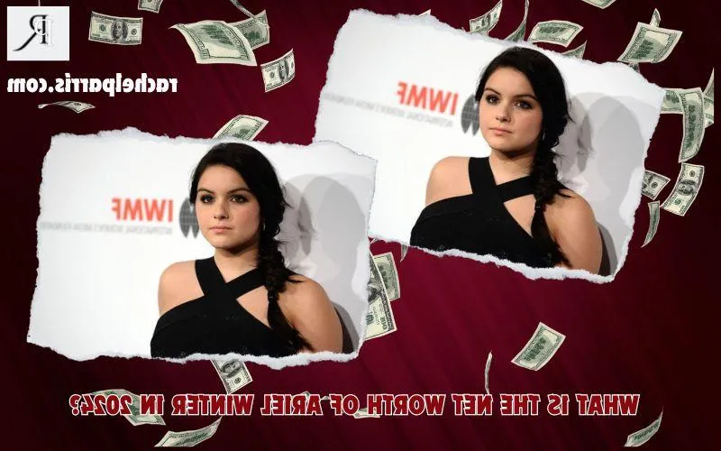 Ariel Winter Net Worth 2024: Income, Real Estate, and Financial Success