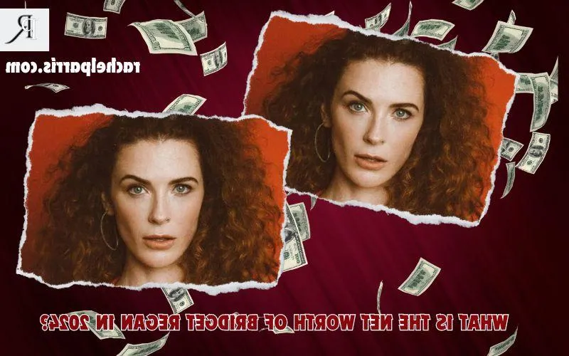 Bridget Regan Net Worth 2024: Career, Real Estate, and Financial Income Overview