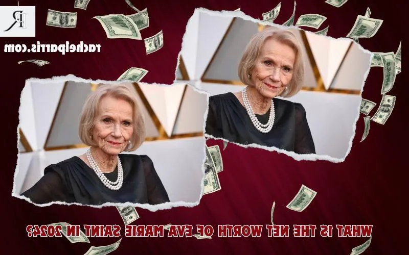 Eva Marie Saint Net Worth 2024: Career Income, Real Estate and Finance Overview