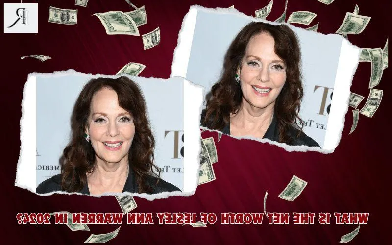 Lesley Ann Warren Net Worth 2024: Income, Real Estate, and Financial Success