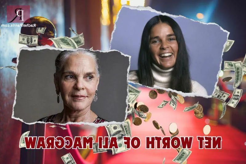 What is Ali MacGraw Net Worth in 2024: Wiki, Age, Weight, Height, Relationships etc.