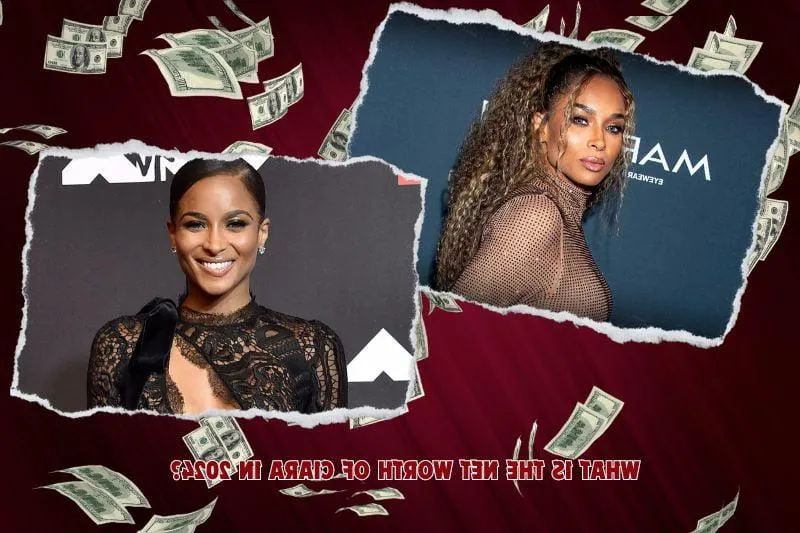 What is Ciara Net Worth 2024: Deep dive into career, earnings and financial journey