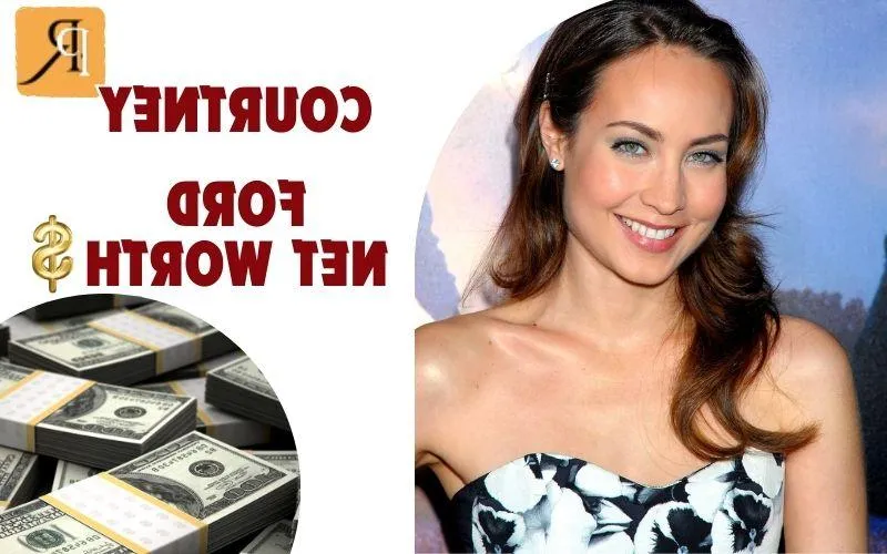 What is Courtney Ford's Net Worth in 2024: A Deep Dive into Her Wealth and Finances