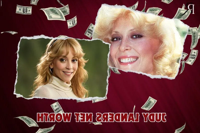 What is Judy Landers Net Worth in 2024: Details About Her TV Earnings