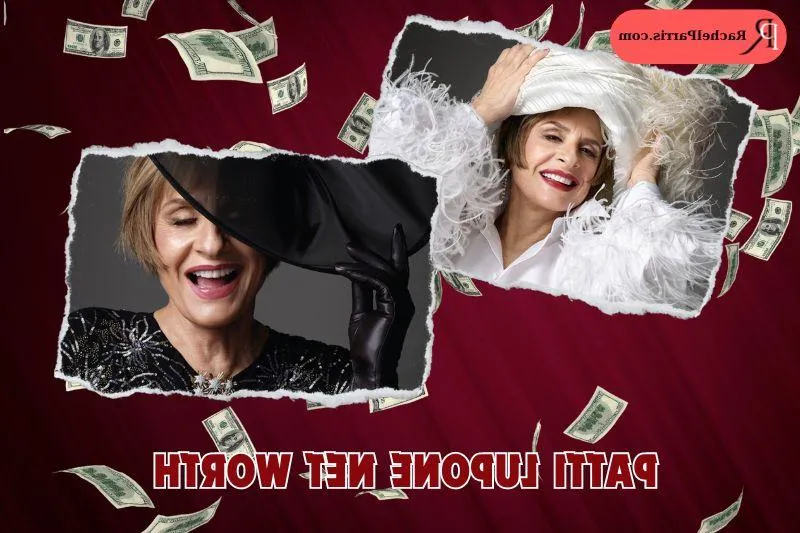 What is Patti LuPone's Net Worth in 2024: An Insight into Her Finances