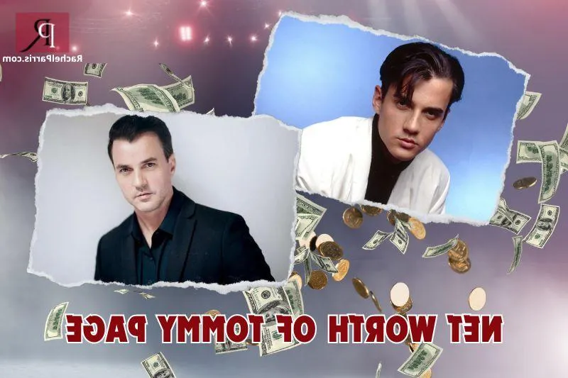 What is Tommy Page Net Worth 2024: Salary, income and financial insights