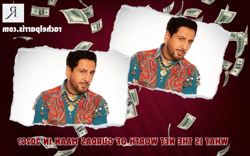 Gurdas Maan Net Worth 2024: Income, Real Estate, Endorsements and More