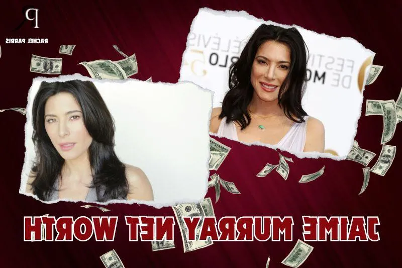 What is Jaime Murray's Net Worth in 2024: Sources of Wealth, Income, Salary & More