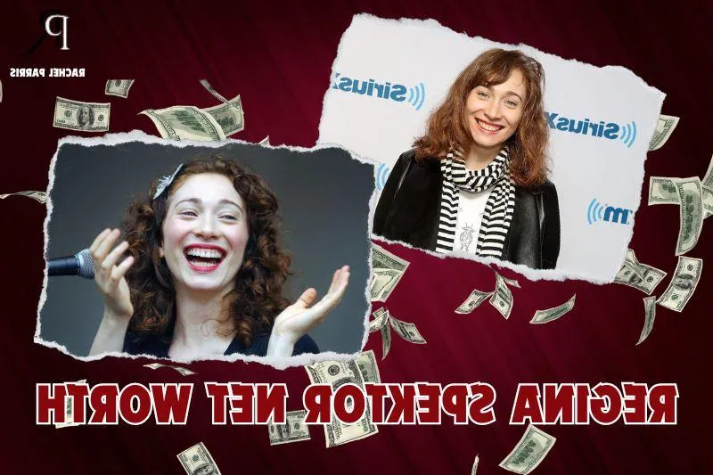 What is Regina Spektor's Net Worth in 2024: Sources of Wealth, Income, Salary & More
